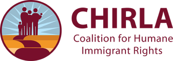 CHIRLA Coalition for Humane Immigration Rights